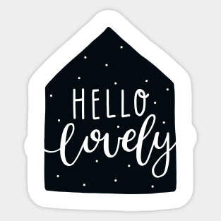 Hello Lovely - Scandinavian Sticker